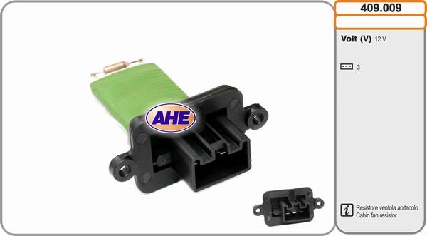 AHE 409.009 - Додатковий резистор, електромотор - вентилятор радіатора autocars.com.ua